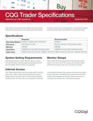 CQG Trader System Specifications - Cqg.com
