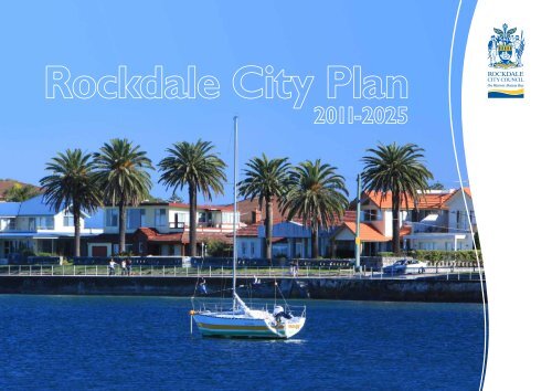 City Plan 2011 - 2025 - Rockdale City Council