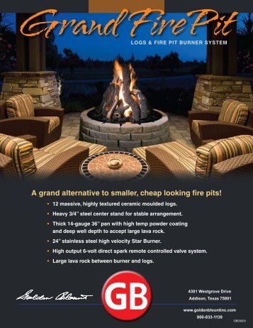 A grand alternative to smaller, cheap looking fire pits! - Golden Blount