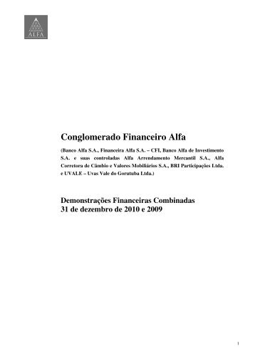 Conglomerado Financeiro Alfa Demonstrações Financeiras  ...