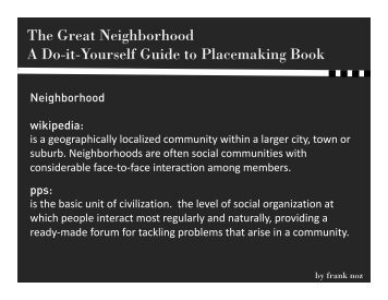The Great Neighborhood A Do-it-Yourself Guide to Placemaking Book
