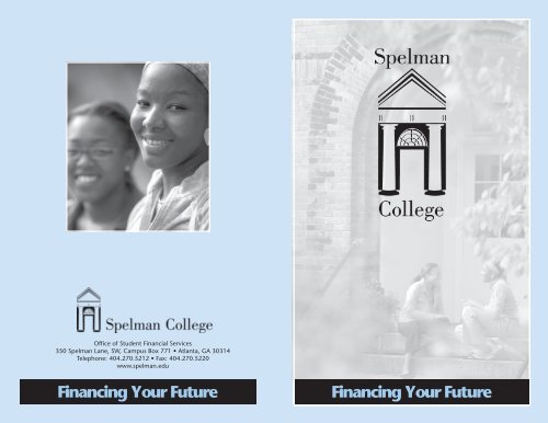 Financing Your Future - Spelman College: Home