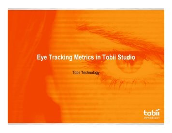 Eye Tracking Metrics in Tobii Studio