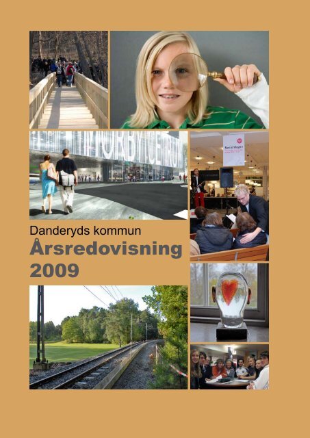 Årsredovisning 2009 - Danderyds kommun