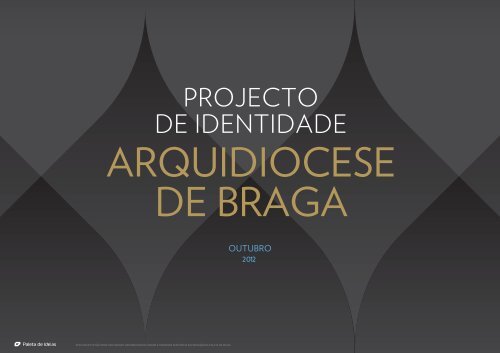 Elucidação do Logotipo - Diocese de Braga