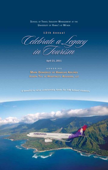 Celebrate a Legacy in Tourism - School of Travel Industry ...