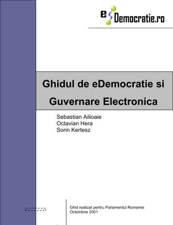 Ghidul de edemocratie si Guvernare Electronica - portal de e ...