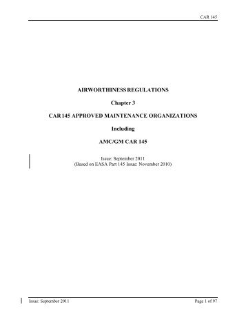 AIRWORTHINESS REGULATIONS Chapter 3 CAR 145 APPROVED ...