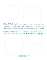 The mission of Lungevity Foundation is to have a meaningful and ...