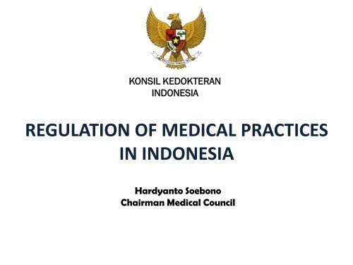 Indonesian Medical Council - Kebijakan Kesehatan Indonesia