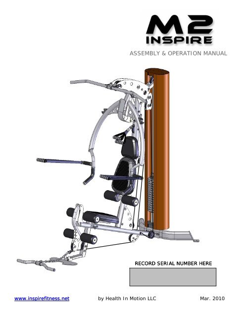 ASSEMBLY & OPERATION MANUAL - Inspire Fitness
