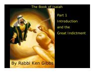 By Rabbi Ken Gibbs - Congregation Yeshuat Yisrael