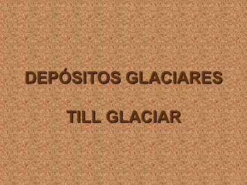 carga y depósitos glaciares