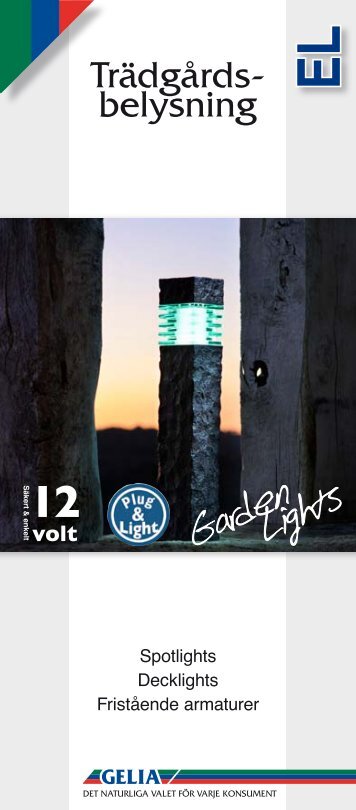 TrÃ¤dgÃ¥rdsbelysning Garden Lights, 1109 - Gelia