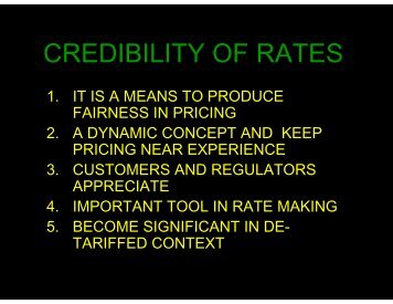 Credibility of Rates and Their Applications - Actuarial Society of India