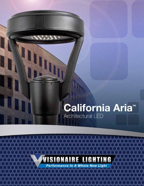 Cal Aria - Visionaire Lighting, LLC