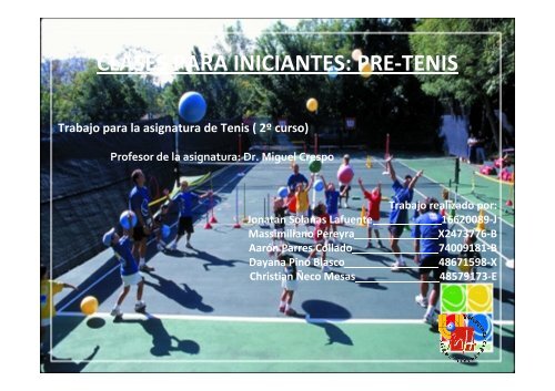 CLASES PARA INICIANTES: PRE-TENIS - Miguel Crespo