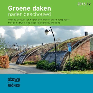 Groene Daken nader beschouwd Stowa, Rioned, NIOO