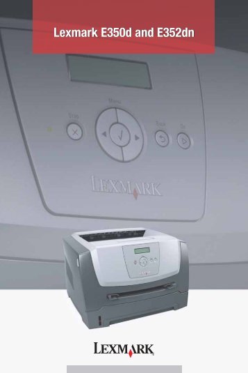 Lexmark E350d and E352dn