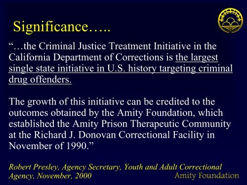 The Amity In-Prison and Post-Prison Therapeutic Community (TC ...