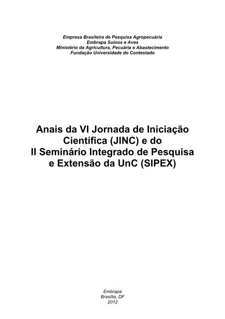 Anais da VI Jornada de IniciaÃ§Ã£o CientÃ­fica (JINC) - Embrapa ...