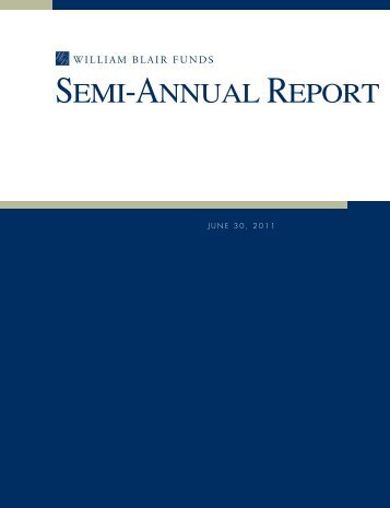 SEMI-ANNUAL REPORT - William Blair