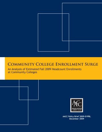 Community College Enrollment Surge - American Association of ...