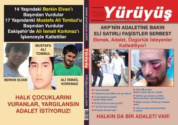 EKMEK, ADALET, ÖZGÜRLÜK İSTEYENLER ... - Yürüyüş