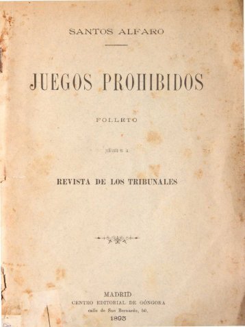 Juegos prohibidos / Santos Alfaro - Universidad de Sevilla