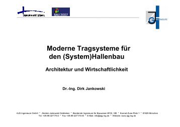 Moderne Tragsysteme für den (System)Hallenbau - Bauen mit Stahl