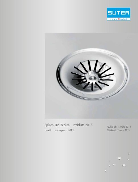 SpÃƒÂ¼len und Becken: Preisliste 2013 - Suter Inox AG