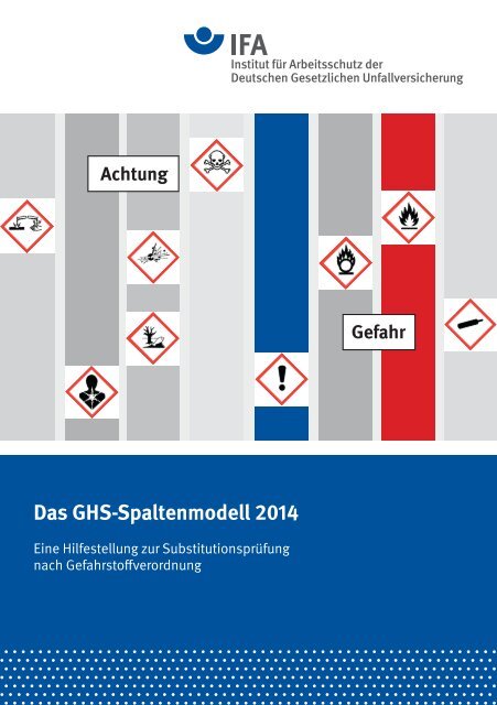 Das GHS-Spaltenmodell - "Publikationen" der DGUV