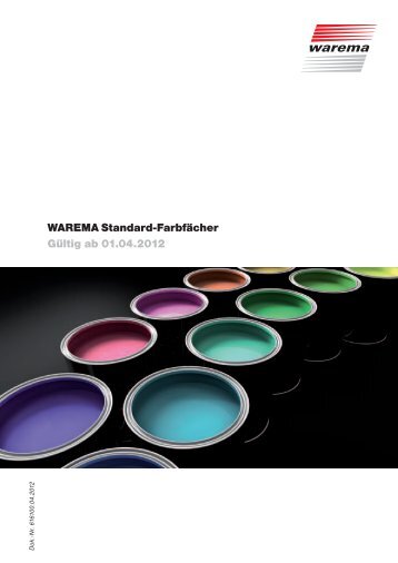 WAREMA Standard-Farbfächer Gültig ab 01.04.2012