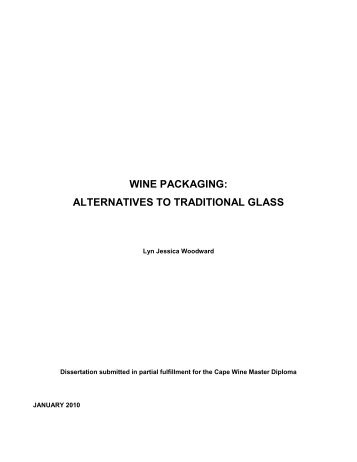 WINE PACKAGING: - Cape Wine Academy