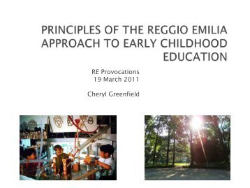 PRINCIPLES OF REGGIO EMILIA APPROACH TO EARLY CHILDHOOD Powerpoint 2011