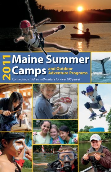 why a camp experience? - Maine Summer Camps