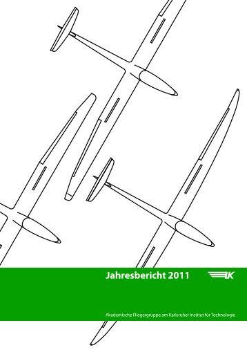 Jahresbericht 2011 - Akaflieg Karlsruhe