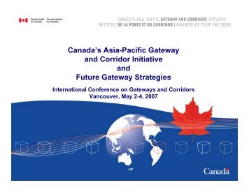 Canada's Asia-Pacific Gateway and Corridor Initiative and Future ...