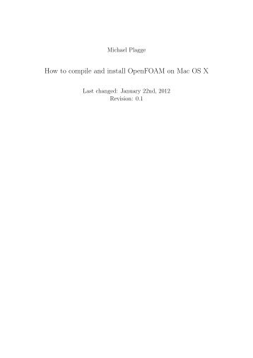 How to compile and install OpenFOAM on Mac OS X - OpenFOAMWiki