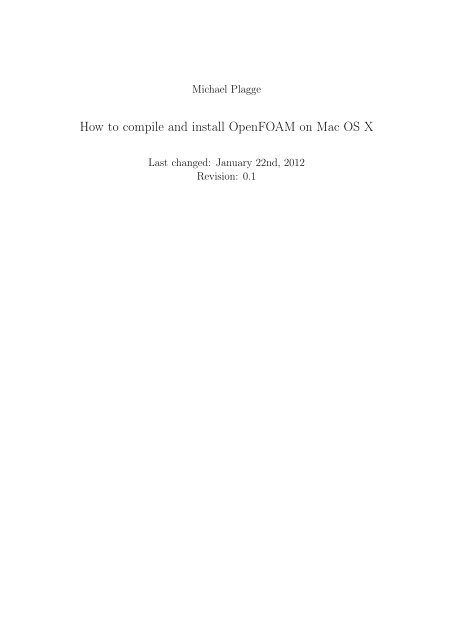 How to compile and install OpenFOAM on Mac OS X - OpenFOAMWiki