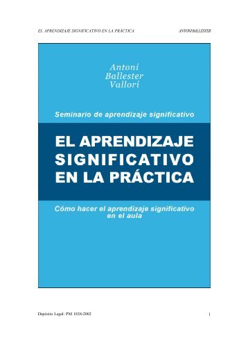 El aprendizaje significativo en la prÃ¡ctica - Instituto Nacional de ...