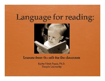Language for reading: Lessons from the crib for - Birth to Five Policy ...