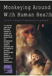 Monkeying Around with Human Health: the Cost to ... - Animal Aid