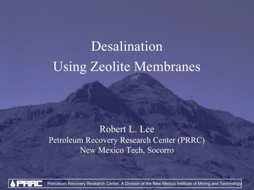 Desalination Using Zeolite Membranes - Water Resources ...