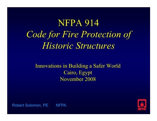 NFPA 914 Code for Fire Protection of f f Historic Structures - WOBO
