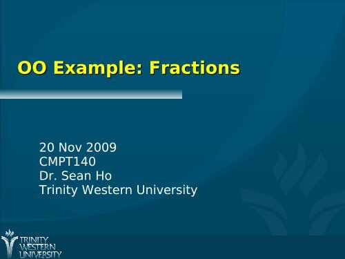 OO Example: Fractions