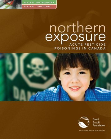 Acute Pesticide Poisonings in Canada - David Suzuki Foundation