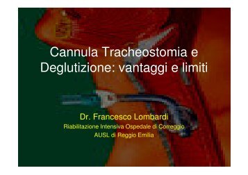 Cannula Tracheostomia e Deglutizione - Azienda USL di Reggio ...