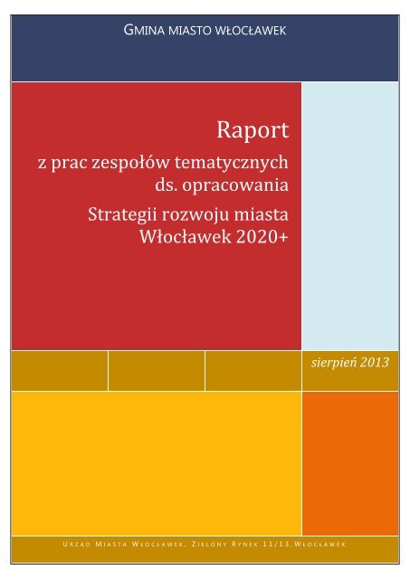 Raport z prac zespoÅÃ³w tematycznych ds. opracowania