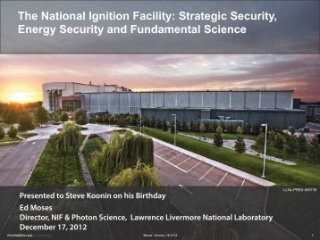The National Ignition Facility - ORNL Physics Division